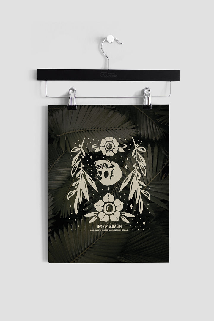 BORN AGAIN Art Print