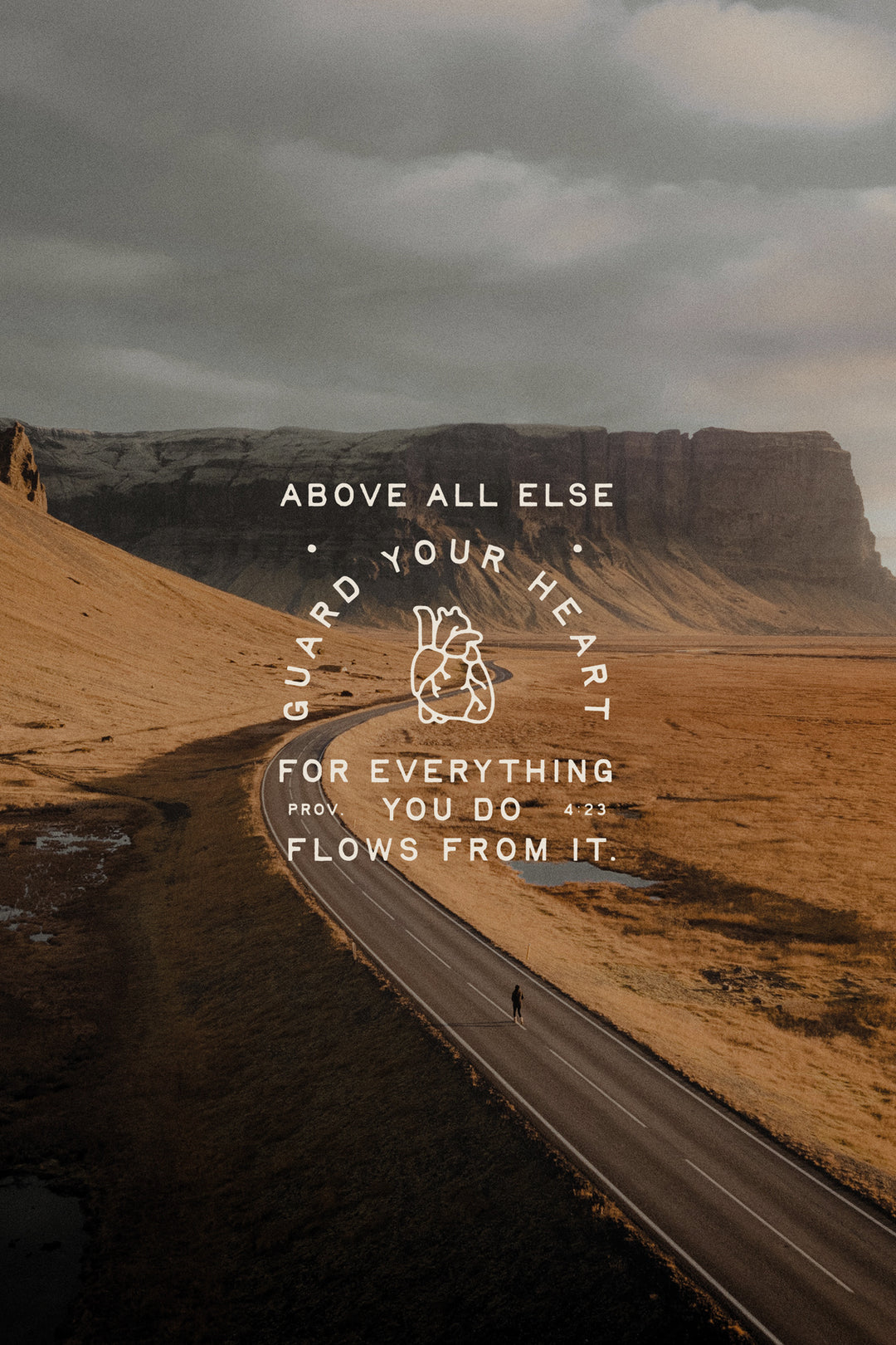 GUARD YOUR HEART Art Print