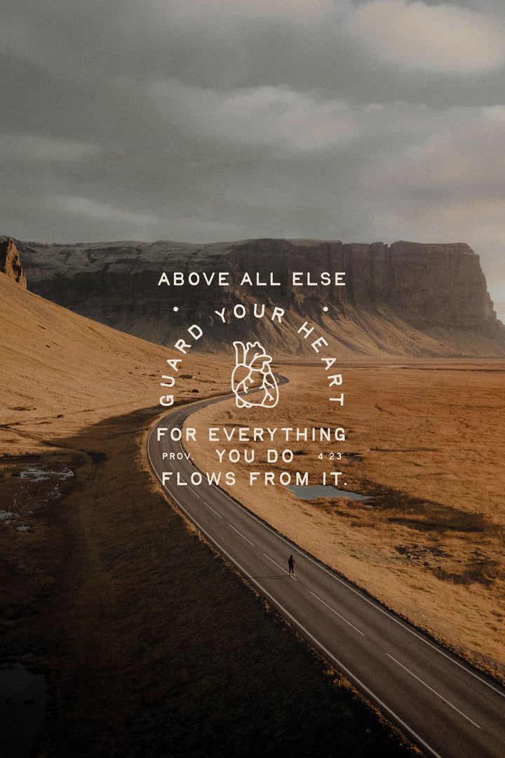 GUARD YOUR HEART Art Print